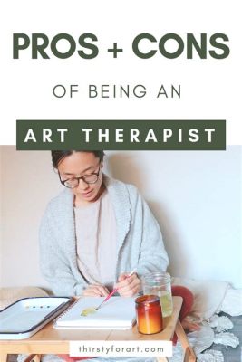 How to Become an Art Therapist: A Journey into the Creative Realm of Healing