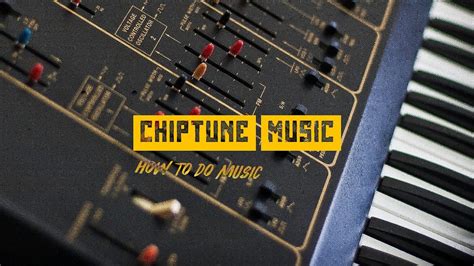 how to make chiptune music and the impact of retro sounds on modern electronic music